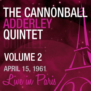 2-THE CANNONBALL ADDERLEY QUINTET VOL2 (1961)