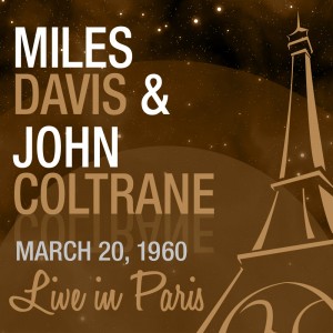 6-MILES+DAVIS+&+JOHN+COLTRANE+(MAR.20.1960)